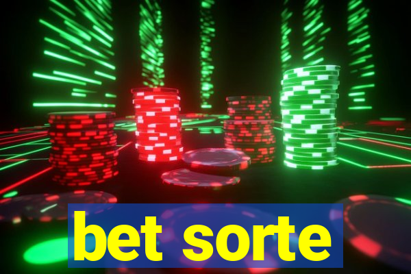 bet sorte